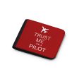 Trust Me I m a Pilot 2 Designed Wallets Cheap