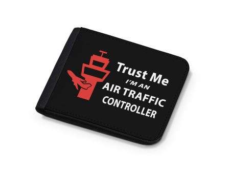 Trust Me I m an Air Traffic Controller Designed Wallets Online Sale