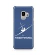 This is How We Roll Designed Samsung J Cases For Sale