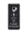 Trust Me I’m a Flight Attendant Designed Samsung J Cases Fashion