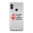 Trust Me I’m an Air Traffic Controller Designed Xiaomi Cases For Cheap