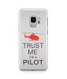 Trust Me I’m a Pilot (Helicopter) Designed Samsung J Cases For Cheap